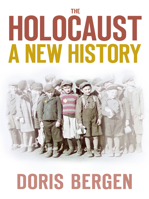 Title details for The Holocaust by Doris Bergen - Available